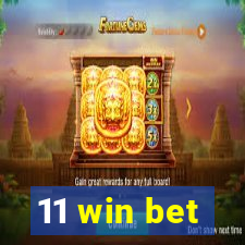 11 win bet